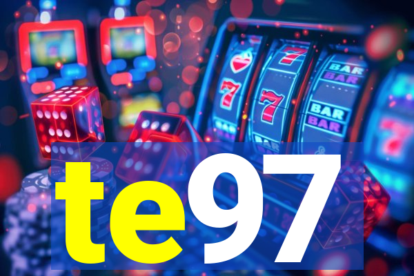 te97