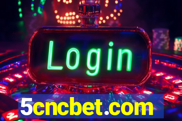 5cncbet.com