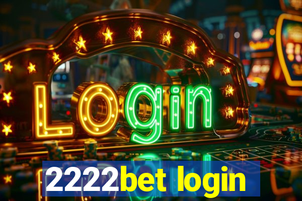 2222bet login