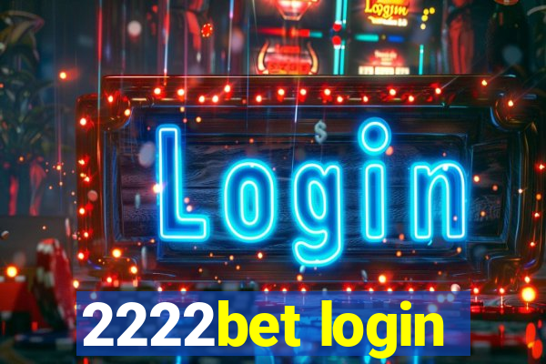 2222bet login