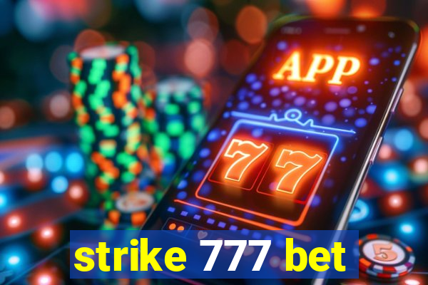 strike 777 bet