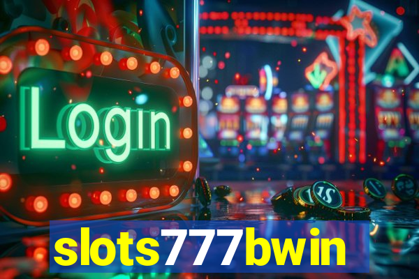 slots777bwin