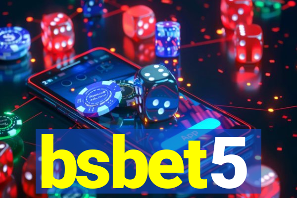 bsbet5