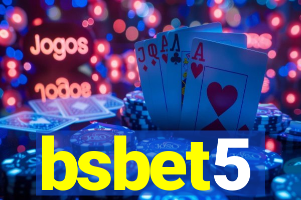 bsbet5