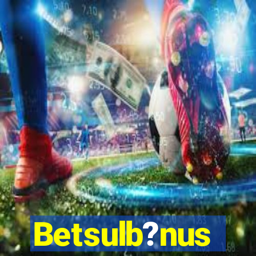 Betsulb?nus