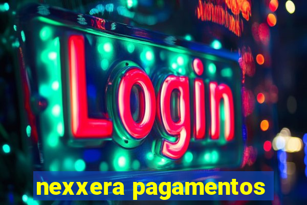 nexxera pagamentos