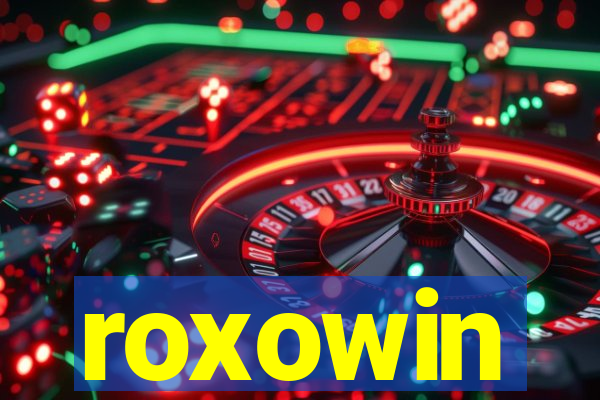 roxowin