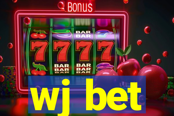 wj bet