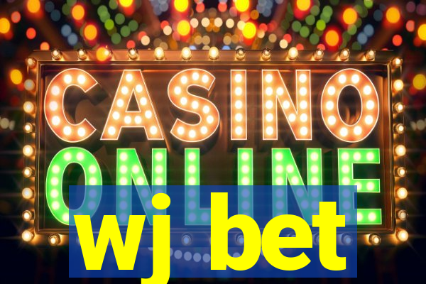 wj bet