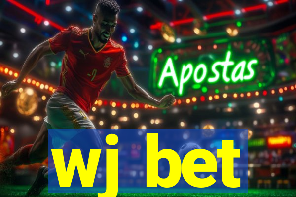 wj bet