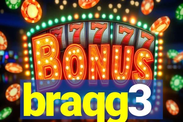 braqg3