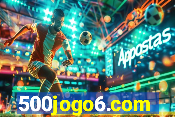 500jogo6.com