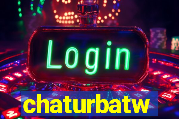 chaturbatw