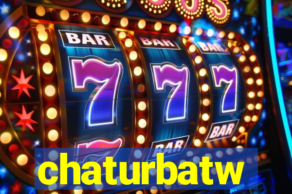 chaturbatw