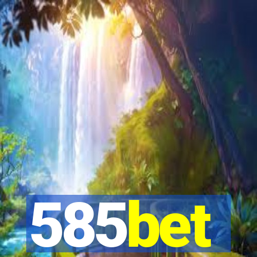 585bet