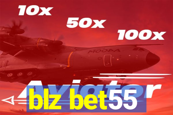 blz bet55