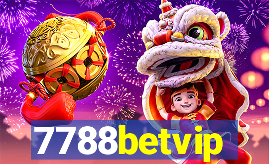 7788betvip