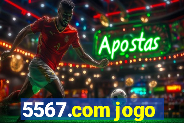 5567.com jogo