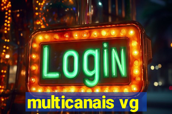 multicanais vg