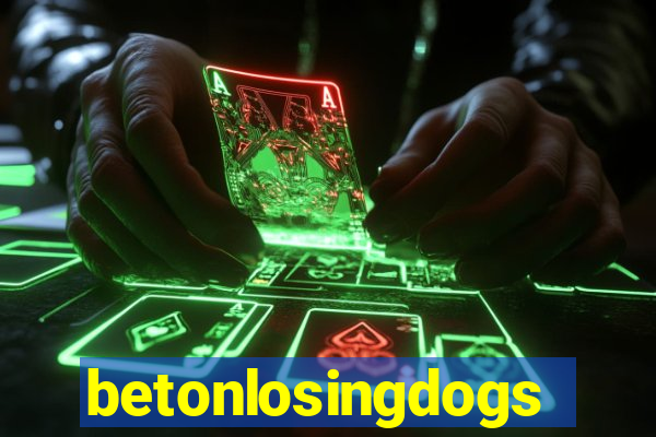 betonlosingdogs