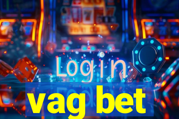 vag bet