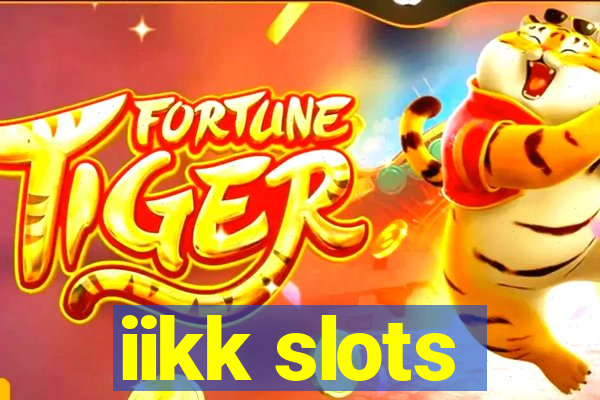 iikk slots