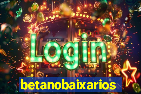 betanobaixarios