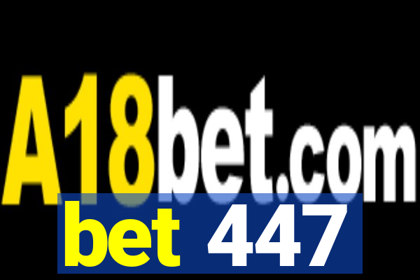 bet 447