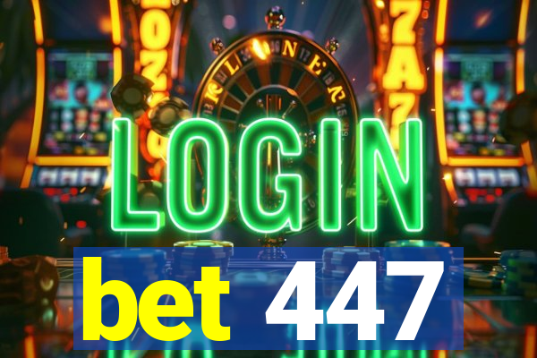 bet 447