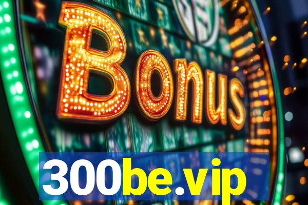 300be.vip