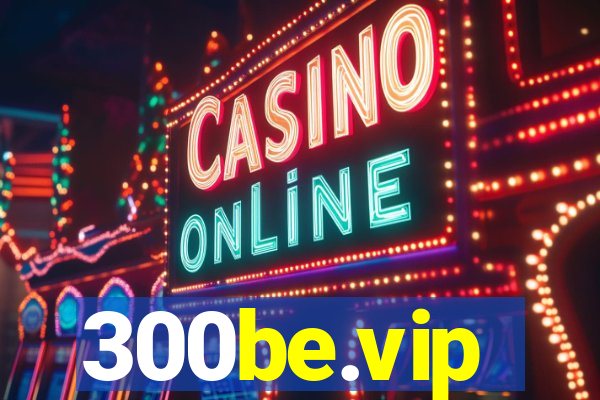 300be.vip