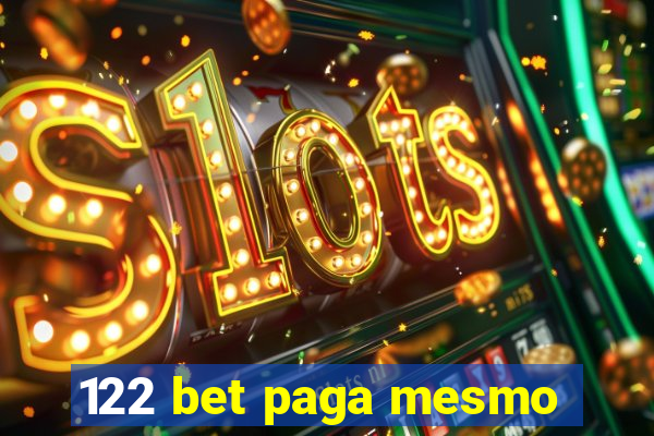 122 bet paga mesmo