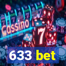 633 bet