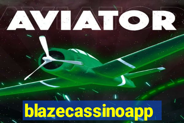 blazecassinoapp