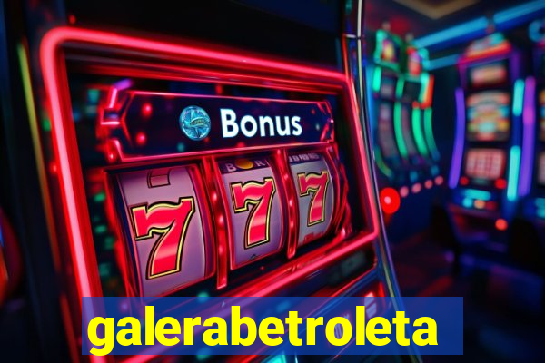 galerabetroleta