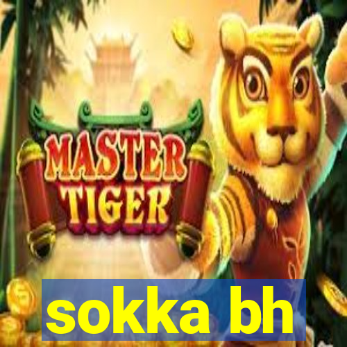 sokka bh
