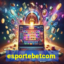 esportebetcom