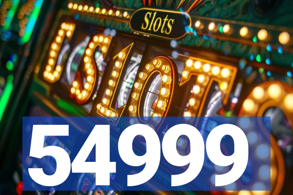 54999