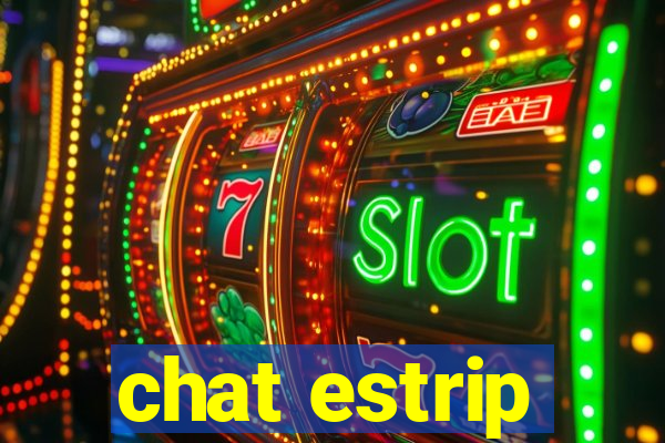 chat estrip