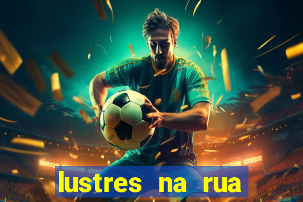 lustres na rua benfica rj