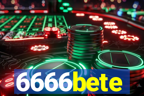 6666bete