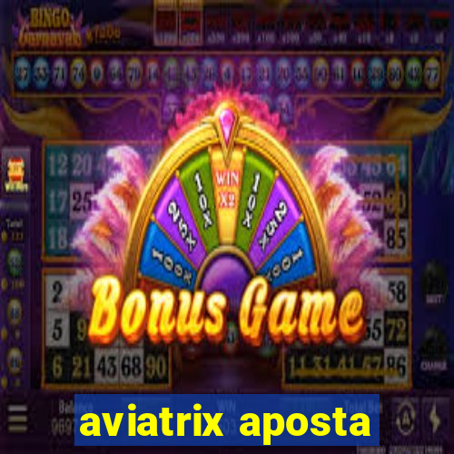 aviatrix aposta
