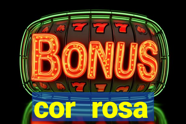 cor rosa significado espiritual