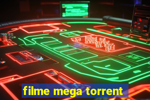 filme mega torrent