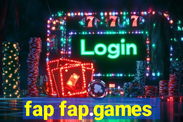 fap fap.games