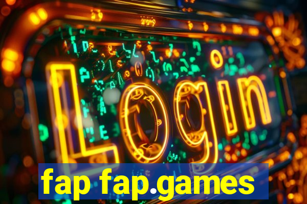 fap fap.games