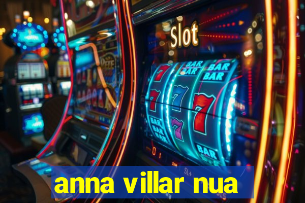 anna villar nua