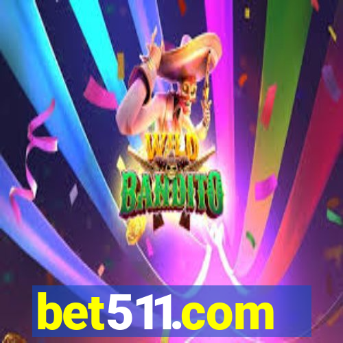 bet511.com