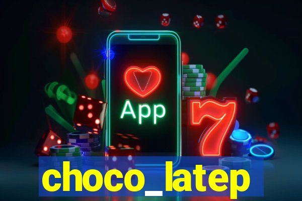 choco_latep