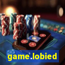 game.lobied